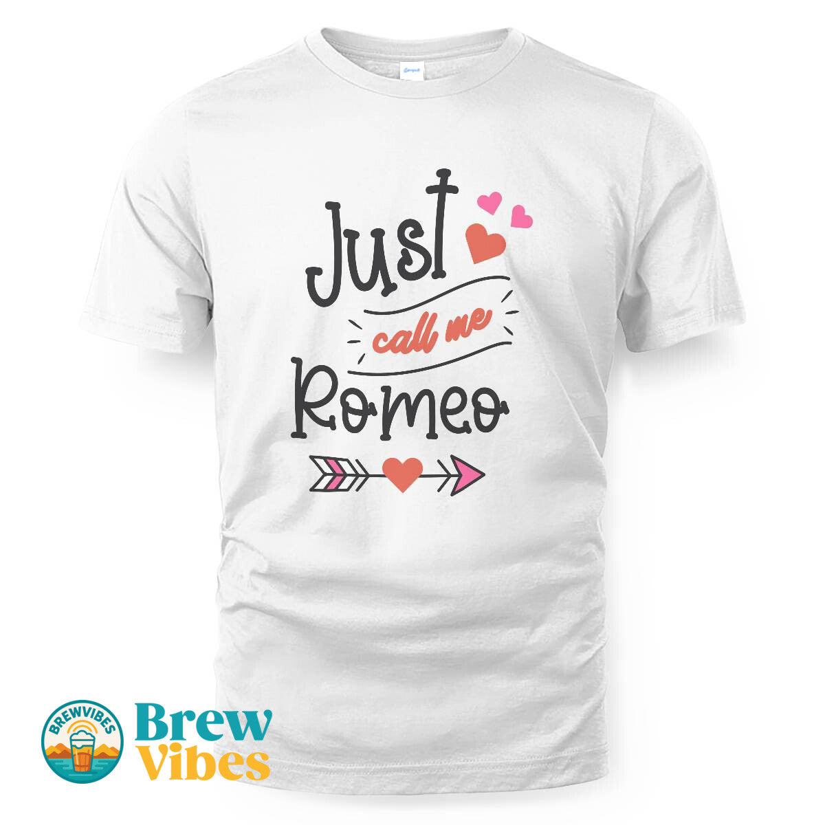 Just Call Me Romeo T-shirt