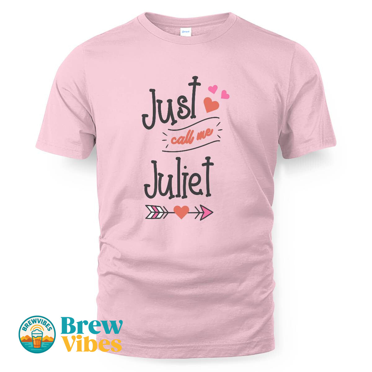 Just Call Me Juliet T-shirt