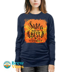 Sisters Make The Best Friends Long Sleeve Tee