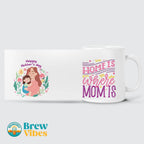 Mother's Day Quote 1 Mug