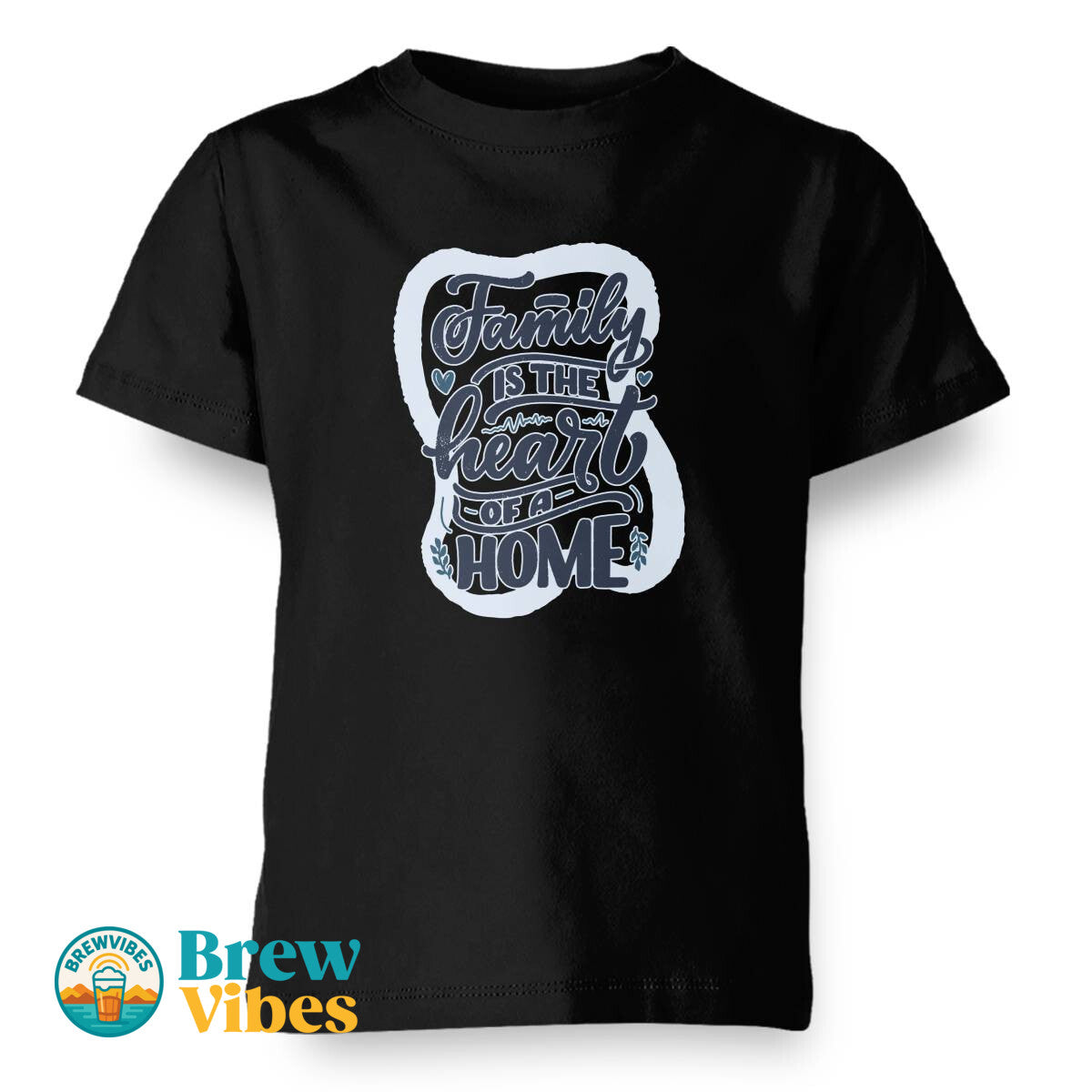 Family Quote - Family Is The Heart Of A Home Kids T-shirt