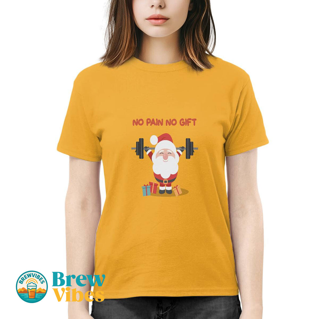 No Pain No Gift T-shirt