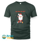 No Pain No Gift T-shirt