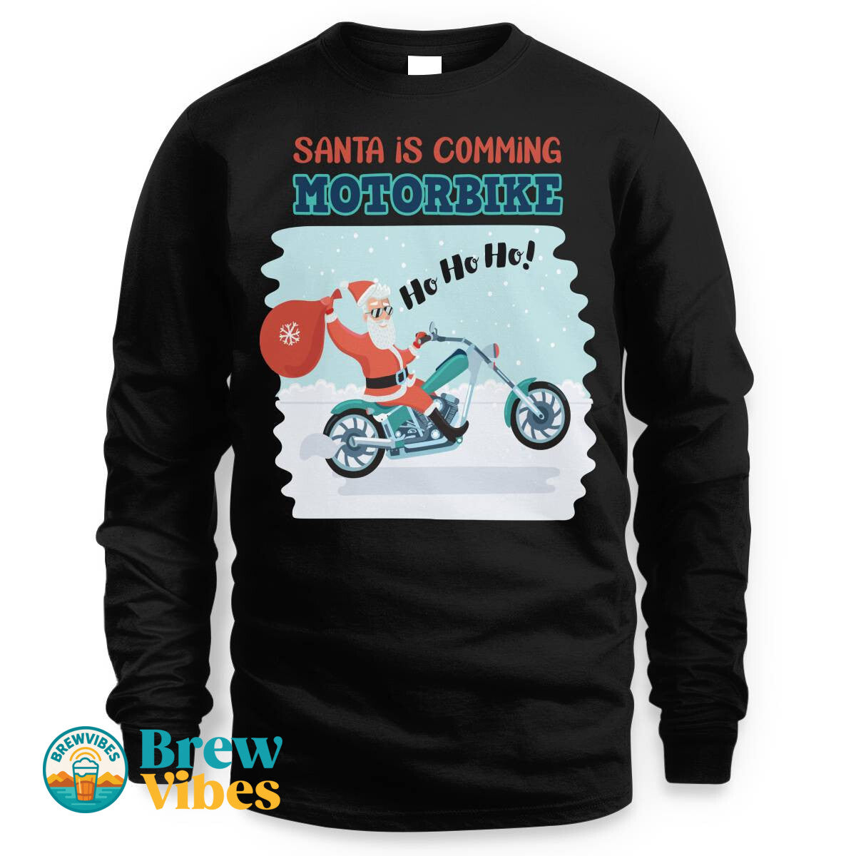 Santa Is Comming - Motorbike Long SleeveTee