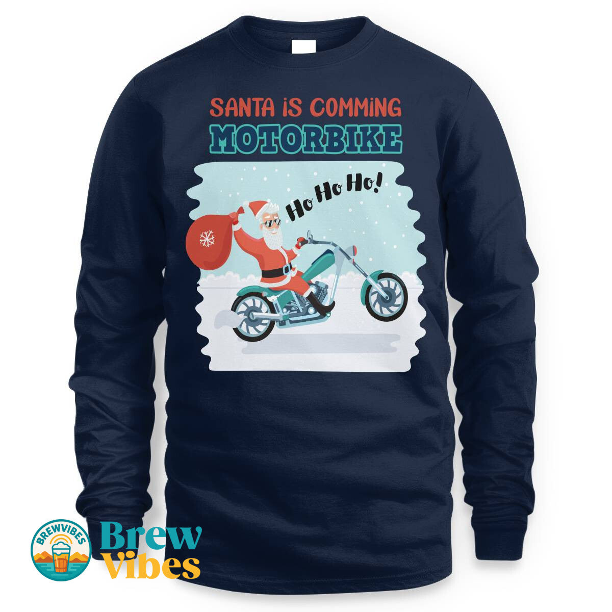 Santa Is Comming - Motorbike Long SleeveTee