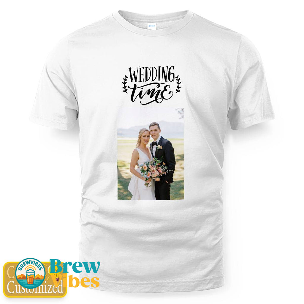 Personalize - Wedding Time T-shirt
