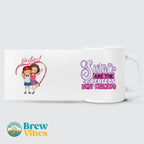 Besties - Sisters Are The Perfect Best Friends Mug