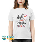 Just Call Me Romeo T-shirt