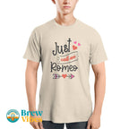 Just Call Me Romeo T-shirt