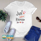 Just Call Me Romeo T-shirt