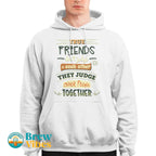 Friends Quote - True Friends Don't Judge Each Other They Judge Other People Together Unisex Hoodie