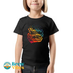 Nothing More Important Than Family T-shirt