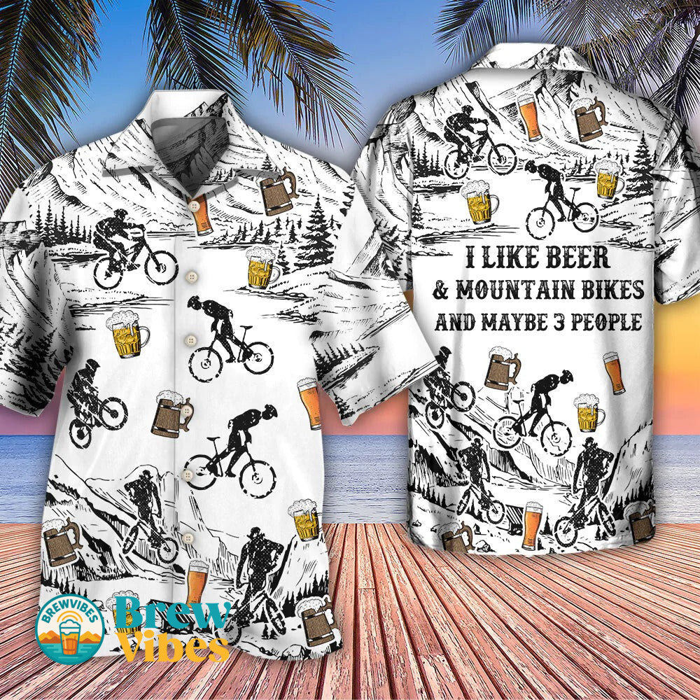 Beer I Like Beer And Moutain Bikes Hawaiian Shirt Men Women