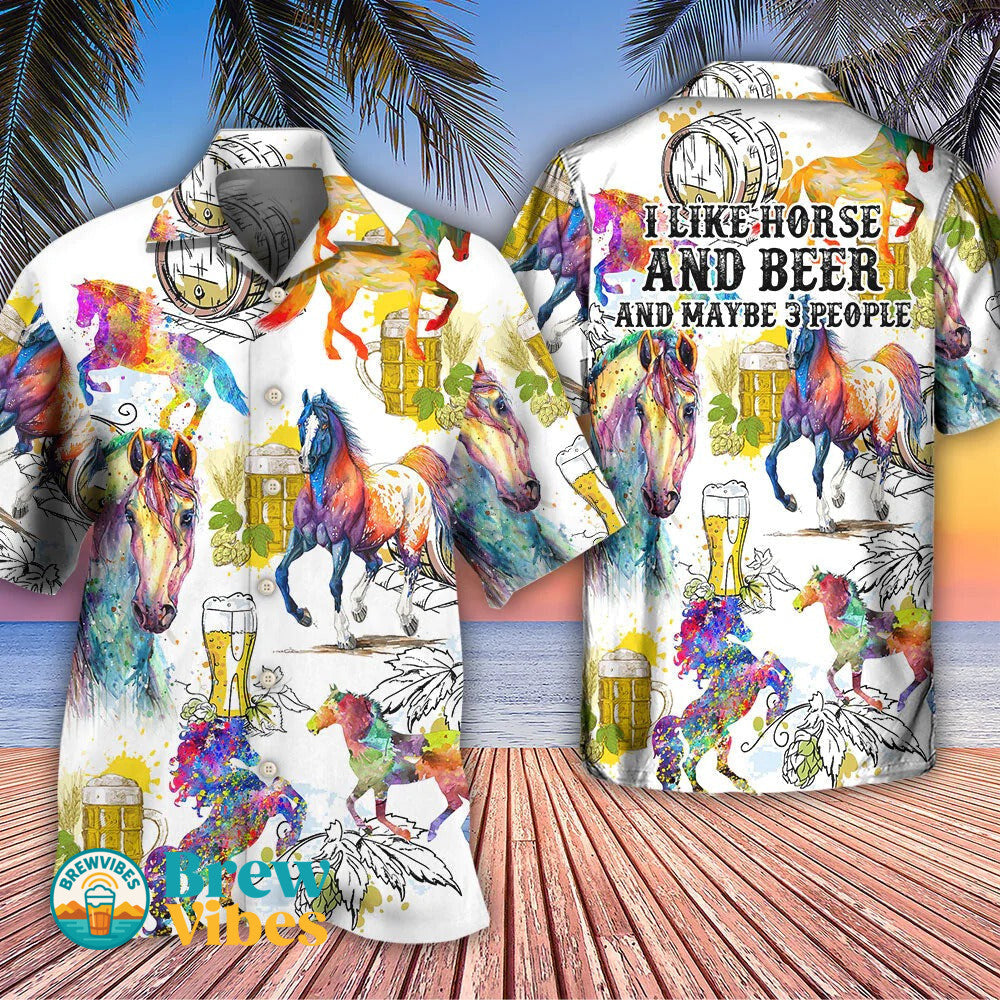 Horse I Like Horse And Beer Hawaiian Shirt Men Women