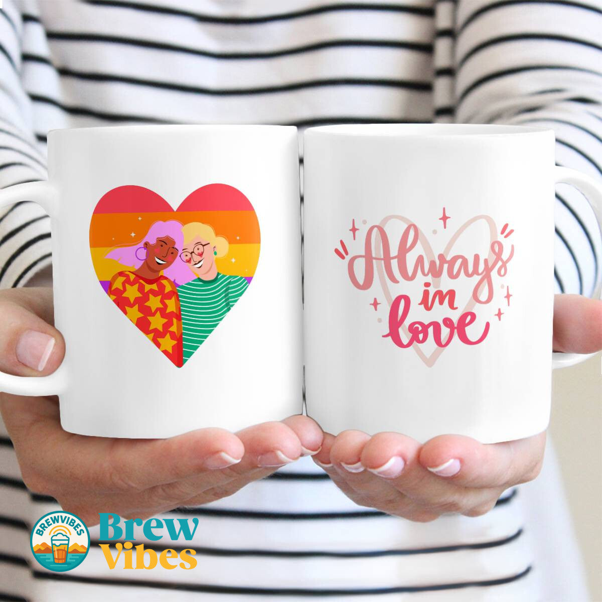 LGBT - Always In Love Mug