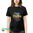 Brother Quote - Best Brother in The World T-shirt