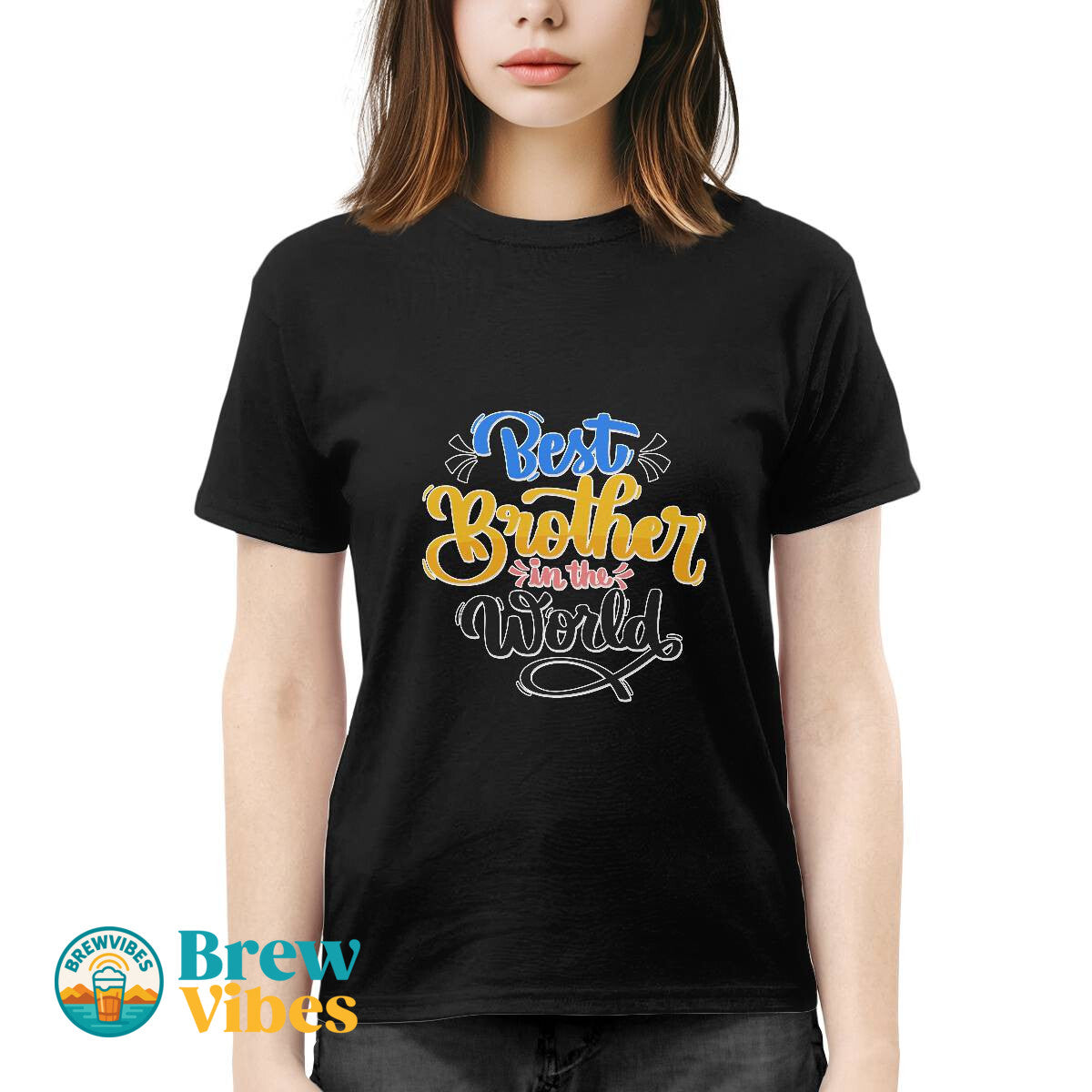 Brother Quote - Best Brother in The World T-shirt